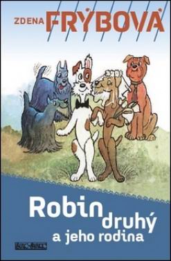 ROBIN DRUHY A JEHO RODINA