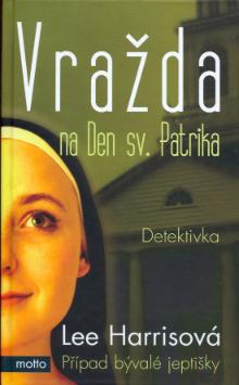 VRAZDA NA DEN SV.PATRIKA
