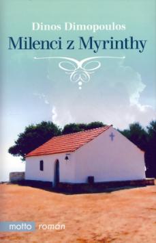 MILENCI Z MYRINTHY
