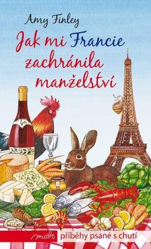 JAK MI FRANCIE ZACHRANILA MANZELSTVI