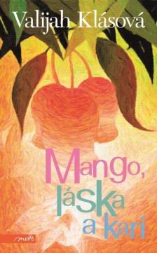 MANGO, LASKA, KARI