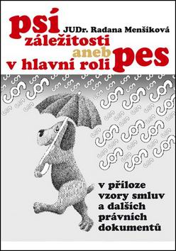 PSI ZALEZITOSTI ANEB V HLAVNI ROLI PES