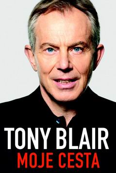 TONY BLAIR - MOJE CESTA