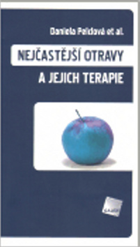NEJCASTEJSI OTRAVY A JEJICH TERAPIE