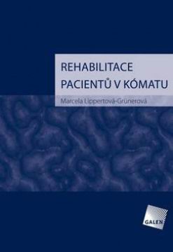 REHABILITACE PACIENTU V KOMATU