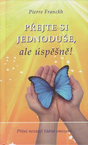 PREJTE SI JEDNODUSE, ALE USPESNE!