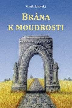 BRANA K MOUDROSTI