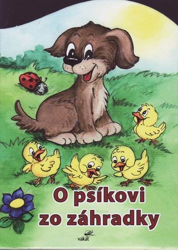 O PSIKOVI ZO ZAHRADKY