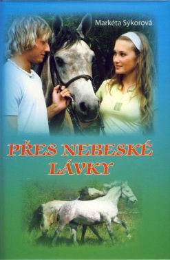 PRES NEBESKE LAVKY