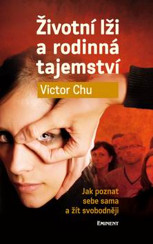 ZIVOTNI LZI A RODINNA TAJEMSTVI