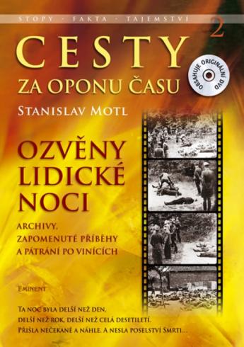 OZVENY LIDICKE NOCI - CESTY ZA OPONOU CASU 2