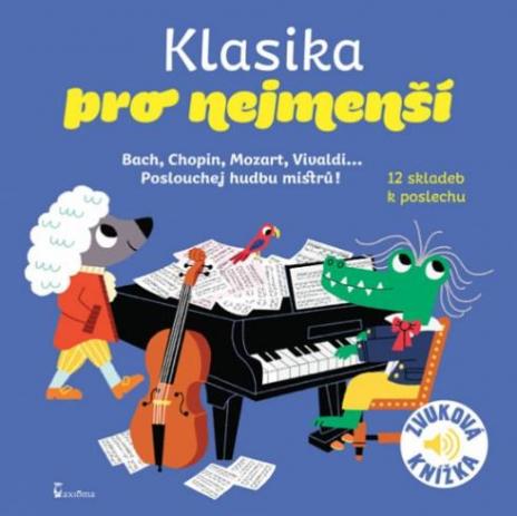 KLASIKA PRO NEJMENSI - ZVUKOVA KNIZKA