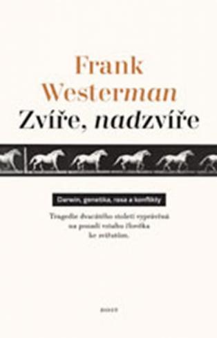 ZVIRE, NADZVIRE