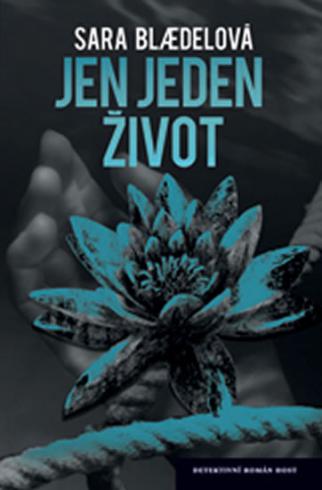 JEN JEDEN ZIVOT