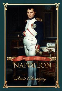 CLOVEK JMENEM NAPOLEON