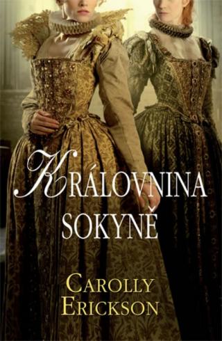 KRALOVNINA SOKYNE