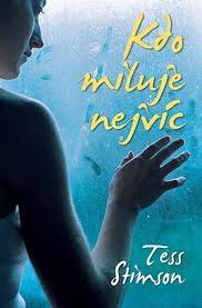 KDO MILUJE NEJVIC