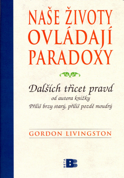 NASE ZIVOTY OVLADAJI PARADOXY