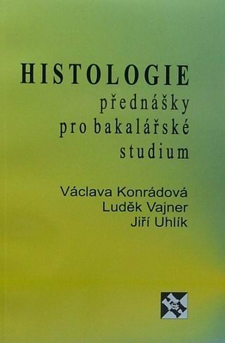 HISTOLOGIE PREDNASKY PRO BAKALARSKE STUDIUM