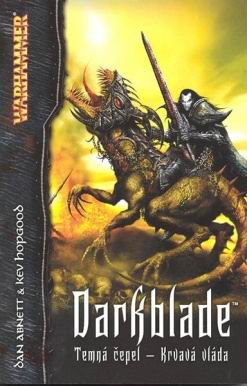 DARKBLADE TEMNA CEPEL, KRVAVA VLADA