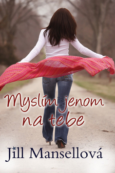 MYSLIM JENOM NA TEBE