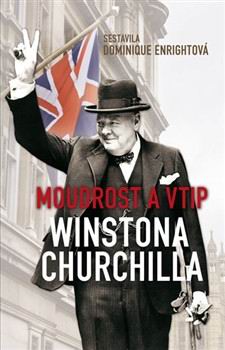 MOUDROST A VTIP WINSTONA CHURCHILLA