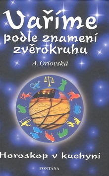 VARIME PODLE ZNAMENI ZVEROKRUHU