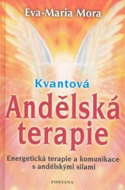 KVANTOVA ANDELSKA TERAPIE