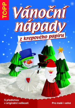 VANOCNI NAPADY Z KREPOVEHO PAPIRU - TOPP