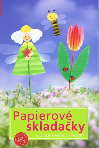 PAPIEROVE SKLADACKY