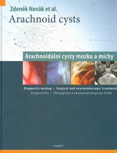 ARACHNOID CYSTS / ARACHNOIDALNI CYSTY MOZKU A MICHY