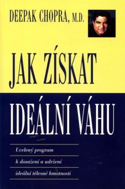 JAK ZISKAT IDEALNI VAHU