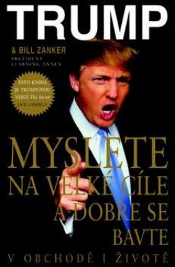 MYSLETE NA VELKE CILE A DOBRE SE BAVTE