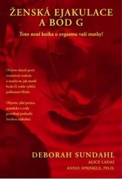 ZENSKA EJAKULACE A BOD G
