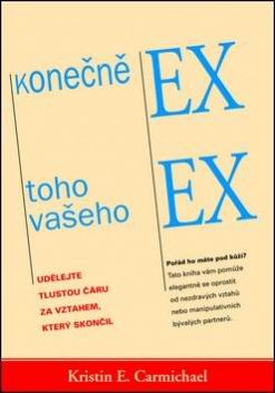 KONECNE EX TOHO VASEHO EX