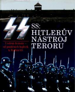 SS: HITLERUV NASTROJ TERORU