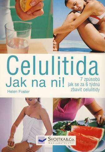 CELULITIDA - JAK NA NI!