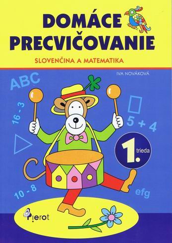 DOMACE PRECVICOVANIE SLOVENCINA A MATEMATIKA