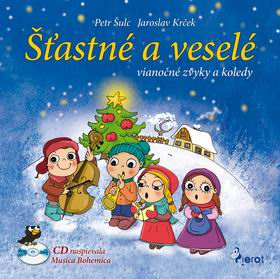 STASTNE A VESELE VIANOCNE ZVYKY A KOLEDY