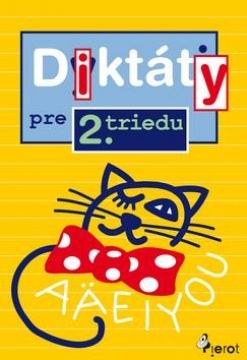 DIKTATY PRE 2. TRIEDU