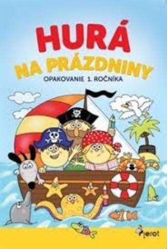 HURA NA PRAZDNINY OPAKOVANIE 1. ROCNIKA