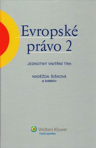 EVROPSKE PRAVO 2 JEDNOTNY VNITRNI TRH