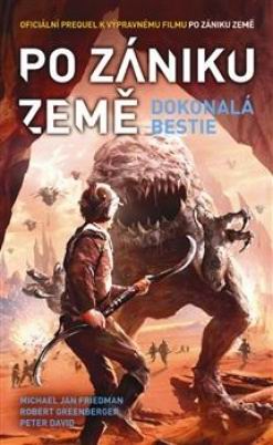 PO ZANIKU ZEME DOKONALE BESTIE