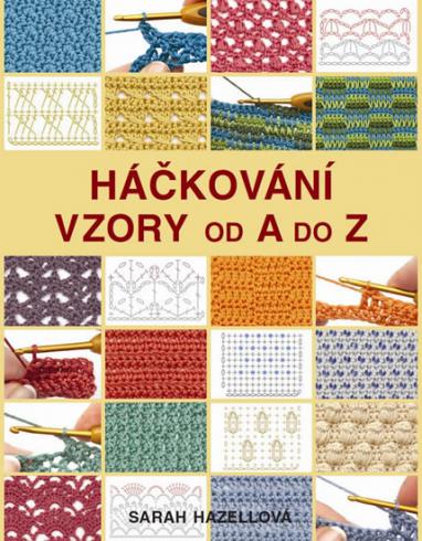 HACKOVANI VZORY OD A DO Z