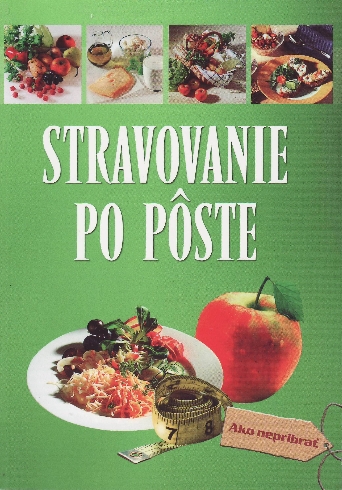 STRAVOVANIE PO POSTE