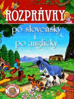 ROZPRAVKY PO SLOVENSKY I PO ANGLICKY