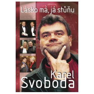 LASKO MA, JA STUNU - KAREL SVOBODA