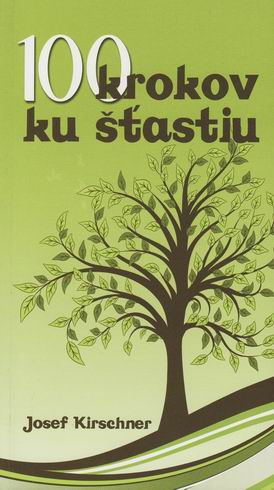 100 KROKOV KU STASTIU