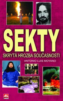 SEKTY SKRYTA HROZBA SOUCASNOSTI