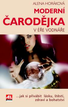 MODERNI CARODEJKA V ERE VODNARE